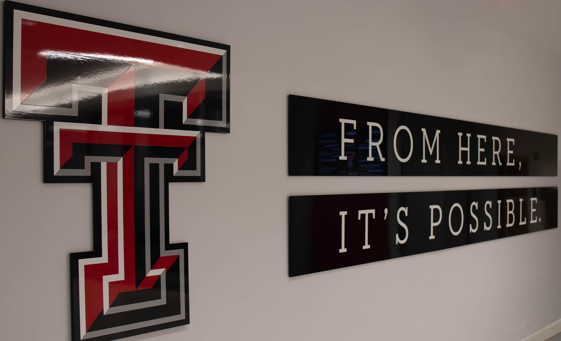 Texas Tech From Here, It's Possible Sign