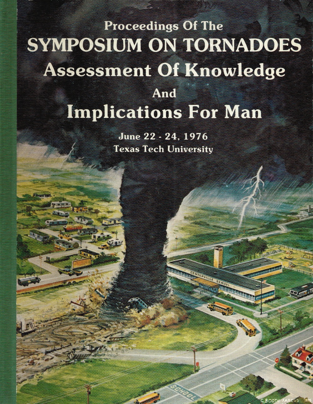 Cover of the first International Tornado Symposium, showing a large tornado on the ground.