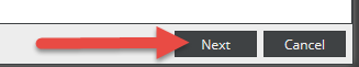 Image of two buttons "next" and "cancel" with an arrow pointing to "next" button