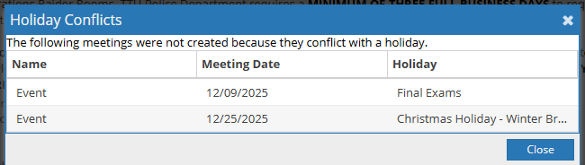 Pop up menu to show the customer holiday conflicts, they cannot schedule those dates.