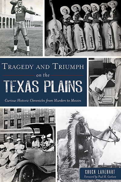 Tragedy and Triumph on the Texas Plains book cover