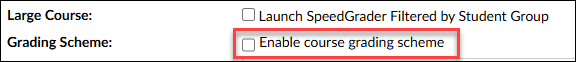 Graphic of the Grading Scheme section > Enable course grading scheme checkbox