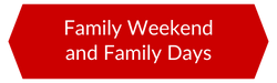 Family Weekend and Family Days