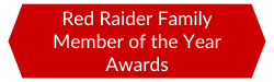 Red Raider Family Member of the Year Awards