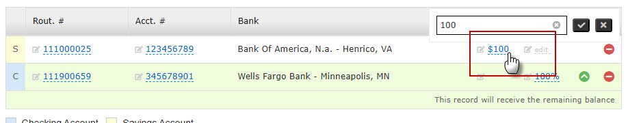 My Direct Deposit application displaying two accounts. The $100 amount on the first account is clicked for editing.