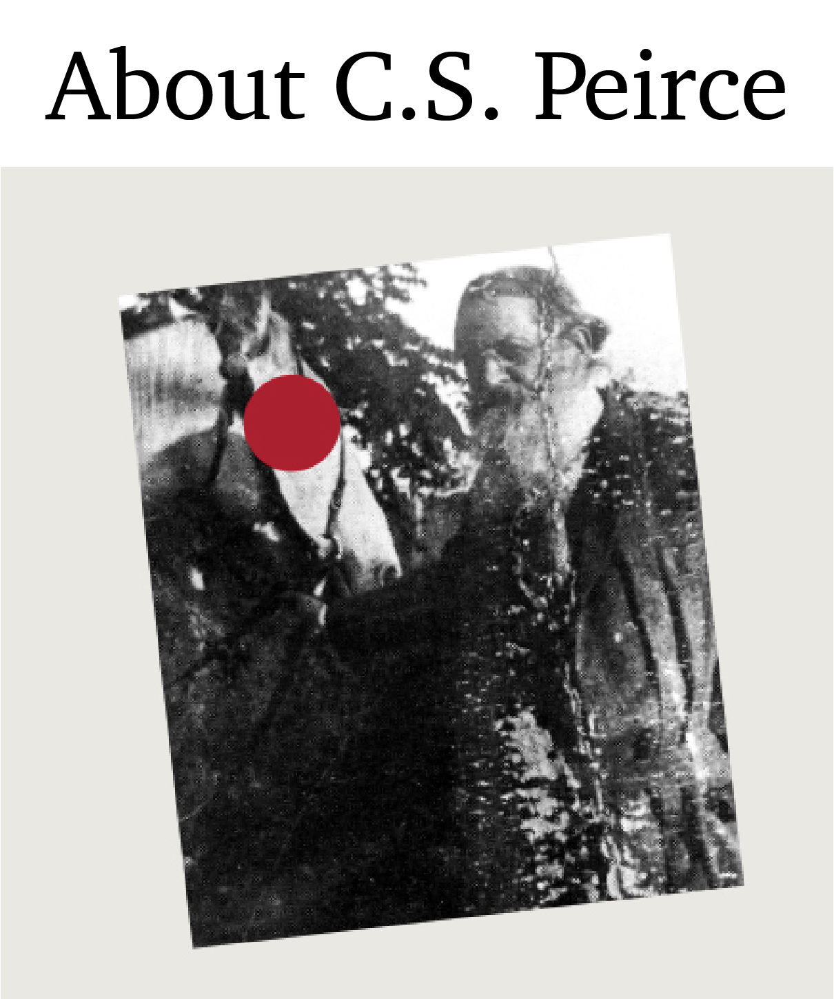 About C. S. Peirce