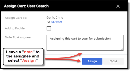Example of a note that you might want to add to the user you are assigning a cart to.