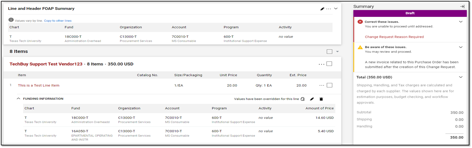 Example of splitting the line item funding information when a PO has been partially invoiced.