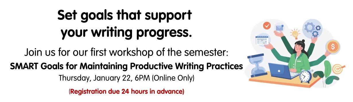 Register Here for SMART Goals workshop, January 22 at 6PM. Online Only. 