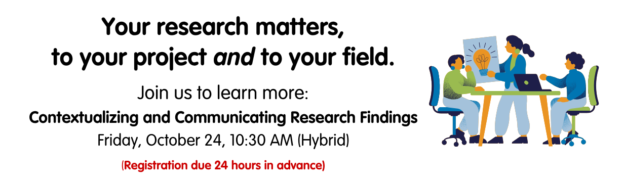 Contextualizing and Communicating Research Findings
