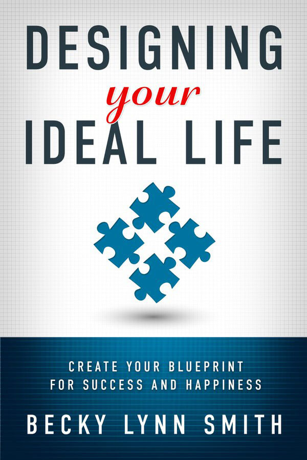 Cover of "Designing Your Ideal Life: Create Your Blueprint for Success and Happiness