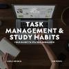 Task Management to Study Habits: Your Guide to Staying Organized