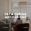 CBT & Coping Mechanisms