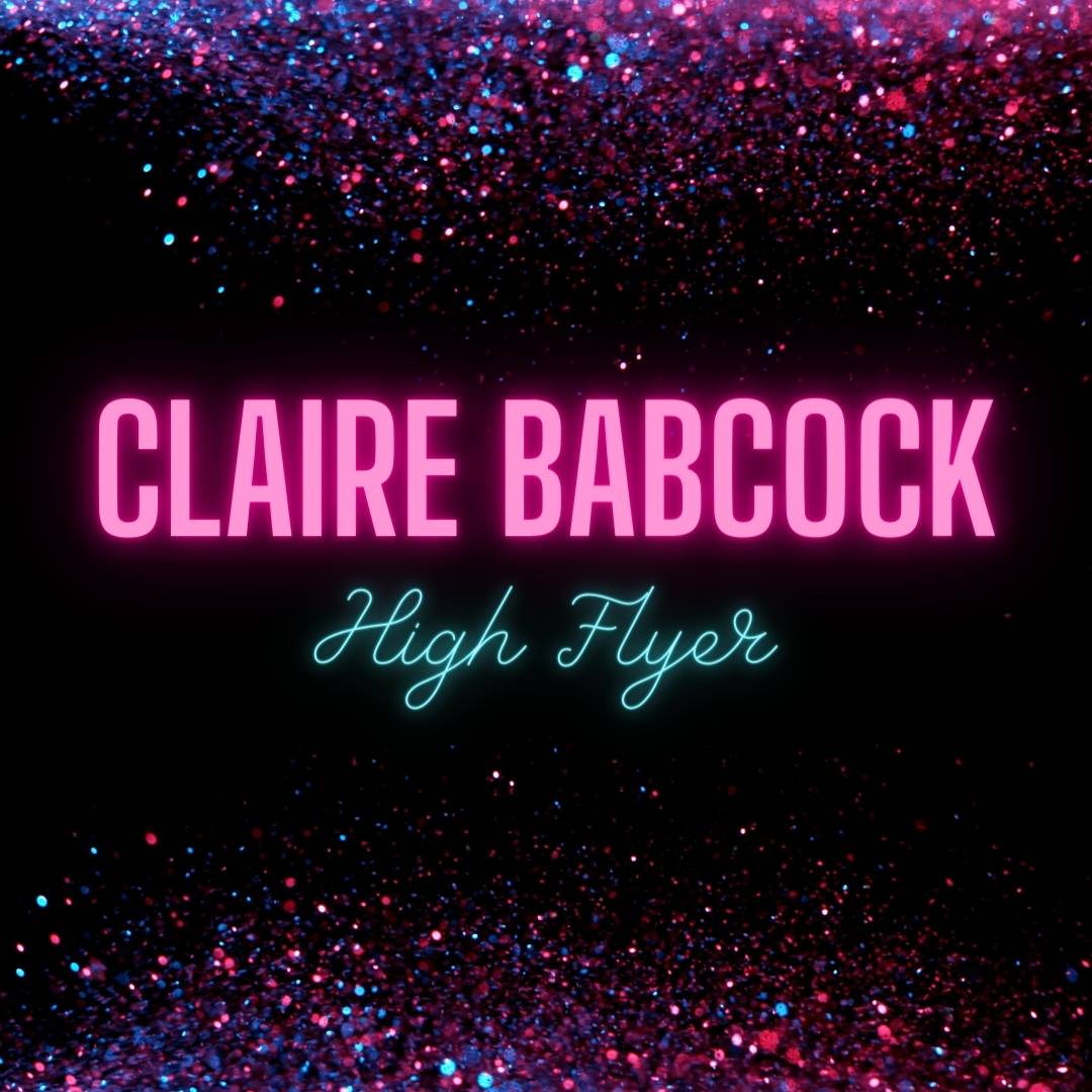 Claire Babcock - High Flyer