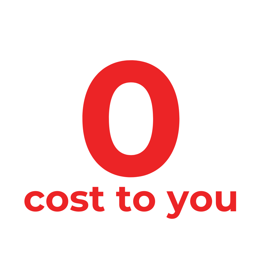 0 cost to you