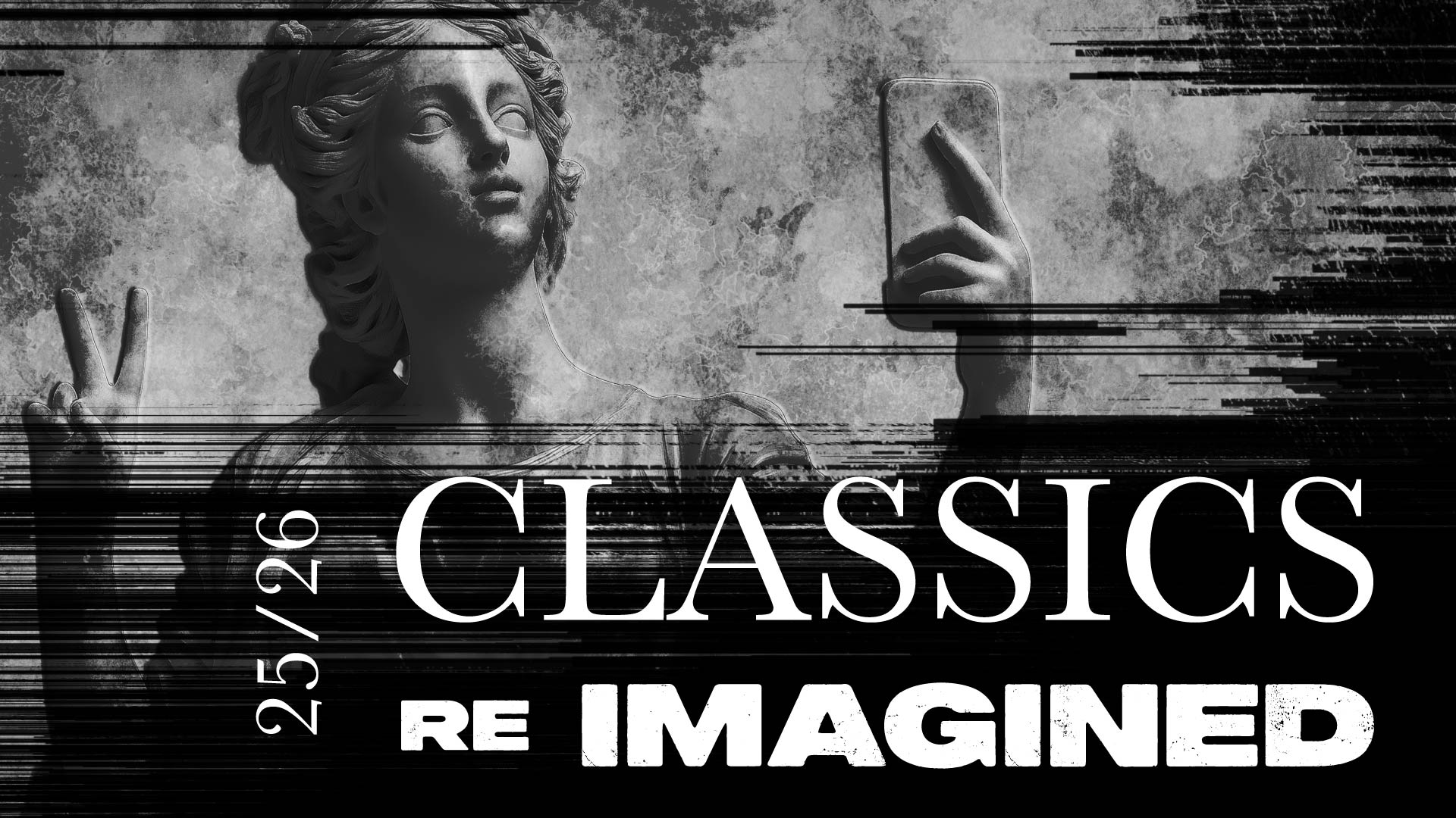 25/26 season Classics Reimagined