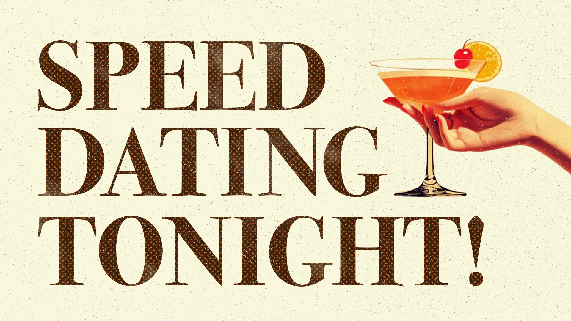 Speed Dating Tonight!