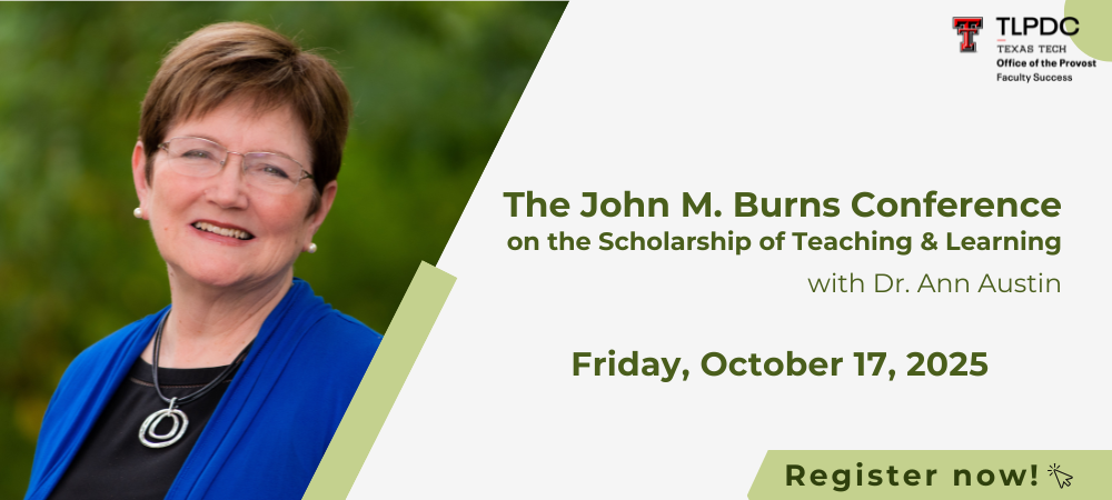 Register now for the Burns Conference on the scholarship of teaching and learning