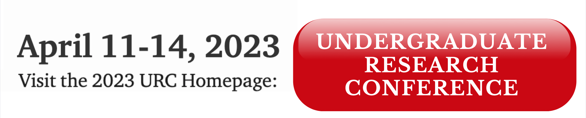 2023 URC April 11-14, 2023. Visit the URC 2023 Homepage