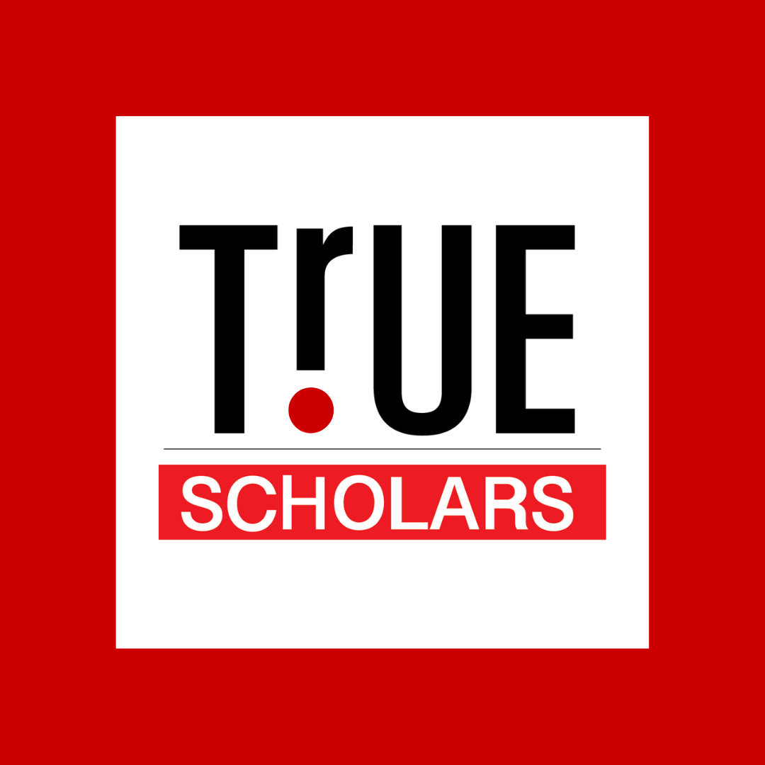 TrUE Scholars