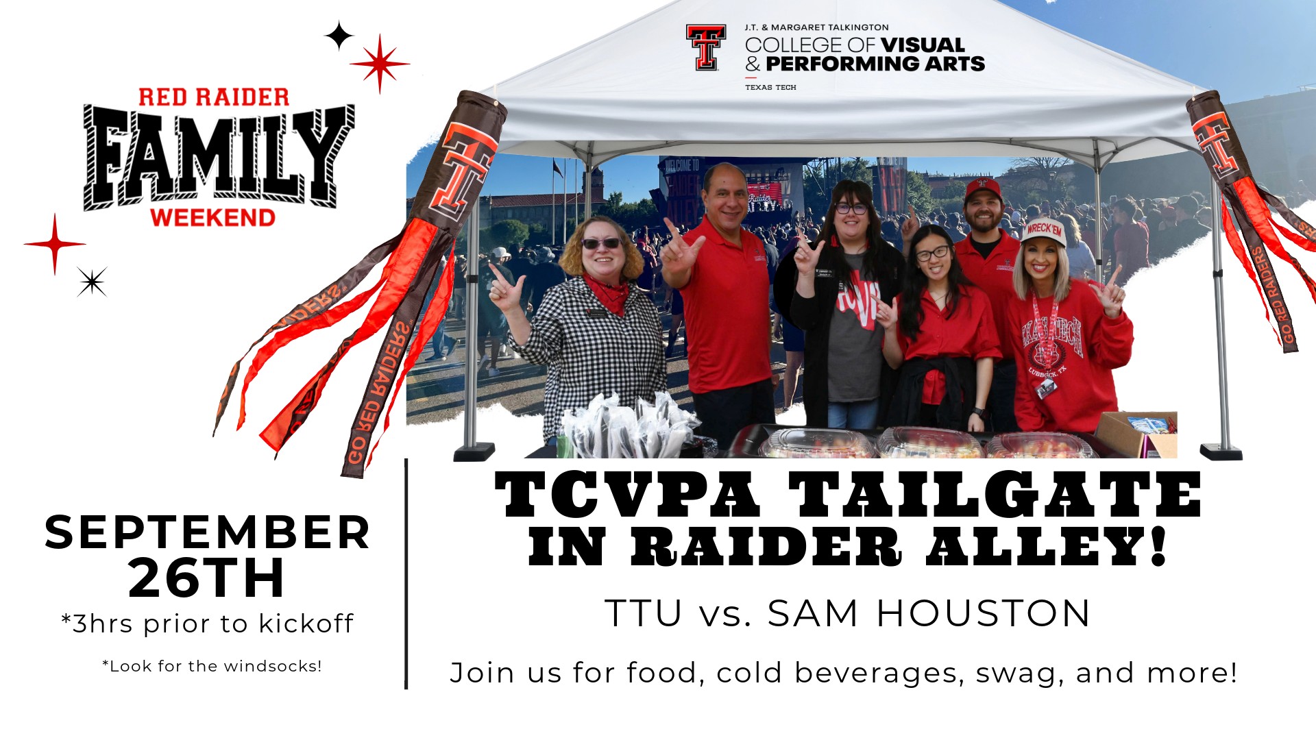 Family Weekend TCVPA Tailgate in Raider Alley! TTU vs. Sam Houston. September 26th three hours prior to kickoff. Join us for food, cold beverages, swag, and more!